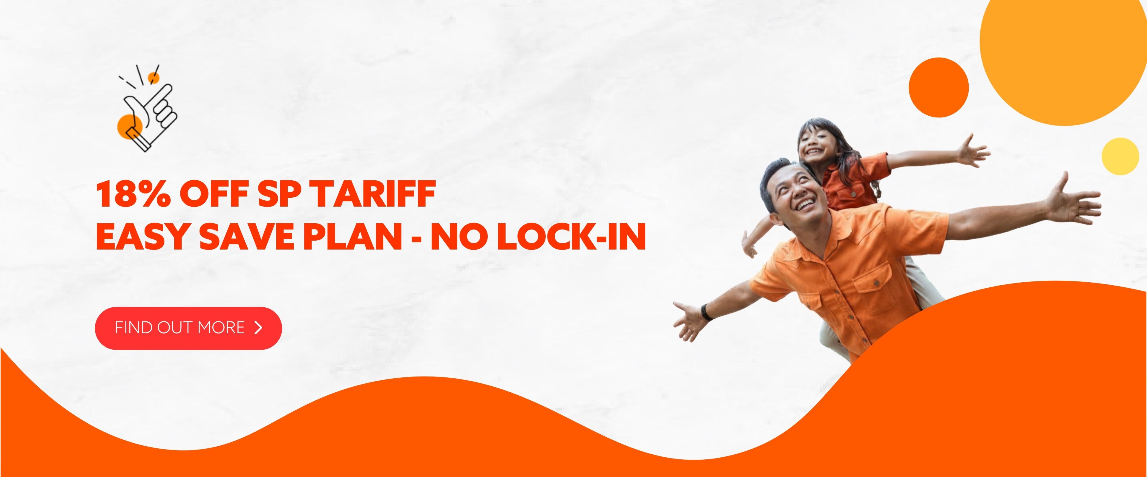 Easy Save 18% Off SP Tariff